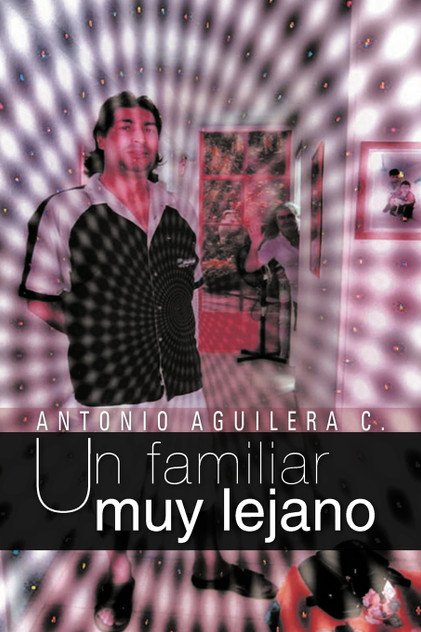 Un Familiar Muy Lejano Un Familiar Muy Lejano