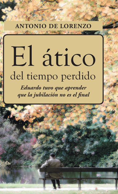 El Atico del Tiempo Perdido El Atico del Tiempo Perdido