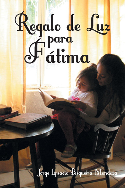 Regalo de Luz Para Fatima Regalo de Luz Para Fatima
