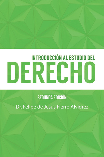 Introducción Al Estudio Del Derecho Introducción Al Estudio Del Derecho
