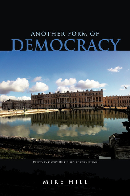 Another Form of Democracy Another Form of Democracy