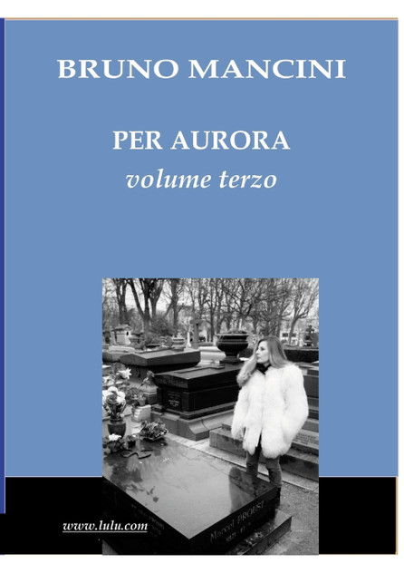 PER AURORA volume terzo PER AURORA volume terzo