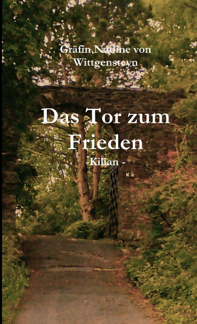 Das Tor zum Frieden Das Tor zum Frieden