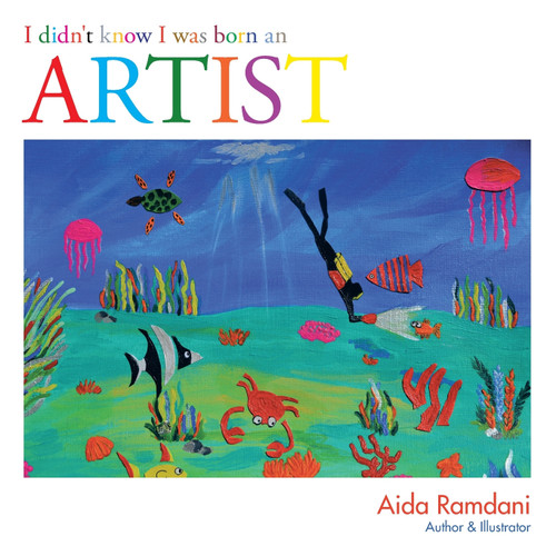 I Didn't Know I Was Born an Artist I Didn't Know I Was Born an Artist