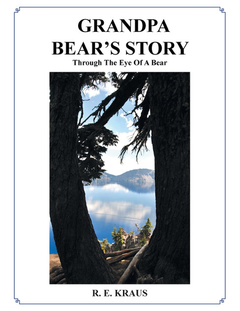 Grandpa Bear's Story Grandpa Bear's Story