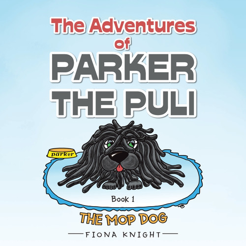 The Adventures of Parker the Puli The Adventures of Parker the Puli
