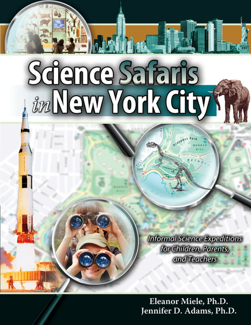 Science Safaris in New York City Science Safaris in New York City