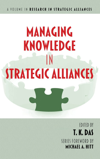 Managing Knowledge in Strategic Alliances (Hc)