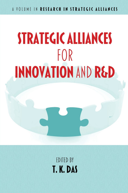 Strategic Alliances for Innovation and R&d Strategic Alliances for Innovation and R&d