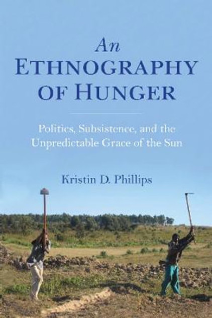 An Ethnography of Hunger An Ethnography of Hunger