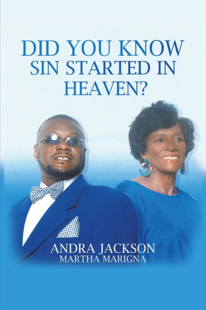 Did You Know Sin Started in Heaven?