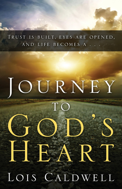 Journey to God's Heart Journey to God's Heart