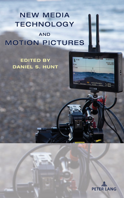 New Media Technology and Motion Pictures New Media Technology and Motion Pictures