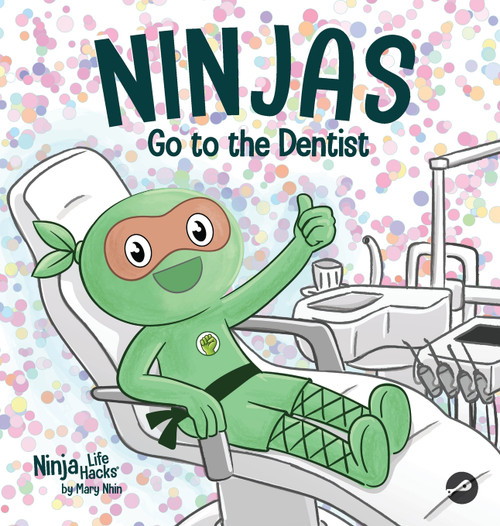 Ninjas Go to the Dentist Ninjas Go to the Dentist