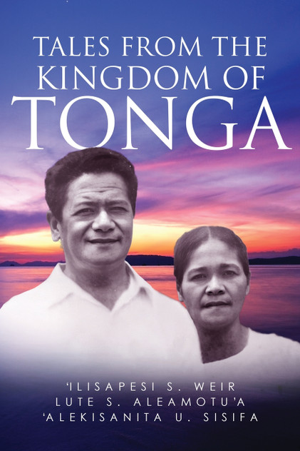 Tales From The Kingdom Of Tonga Tales From The Kingdom Of Tonga