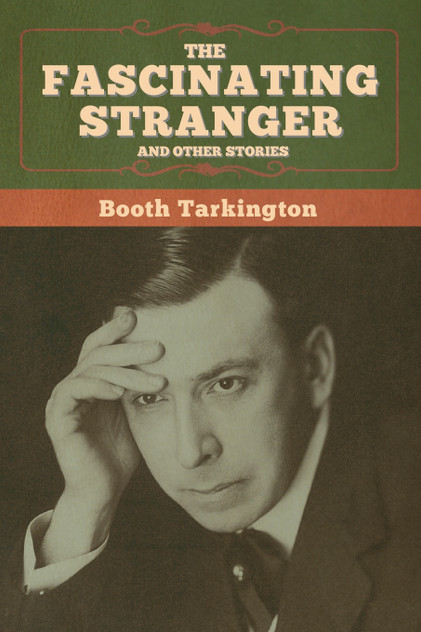 The Fascinating Stranger and Other Stories