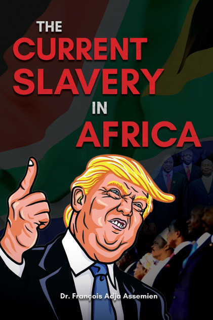 The Current Slavery in Africa The Current Slavery in Africa