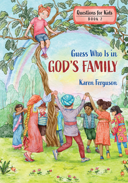 Guess Who Is in God's Family Guess Who Is in God's Family