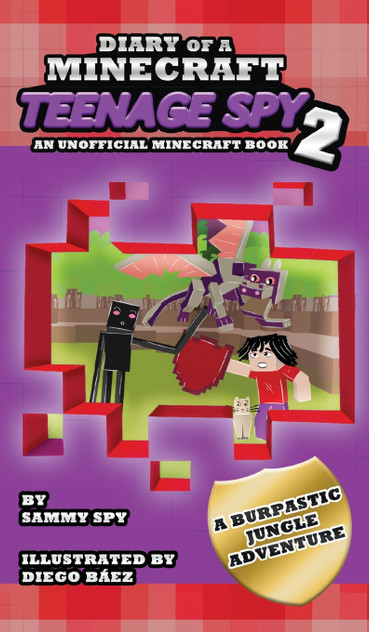 Diario de un Espía Adolescente de Minecraft 2 Diario de un Espía Adolescente de Minecraft 2