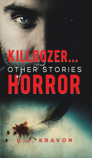 Killdozer... And Other Stories of Horror Killdozer... And Other Stories of Horror