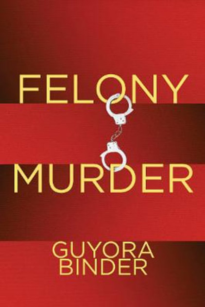 Felony Murder Felony Murder