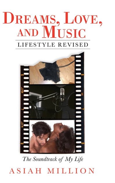 Dreams, Love, and Music Lifestyle Revised Dreams, Love, and Music Lifestyle Revised