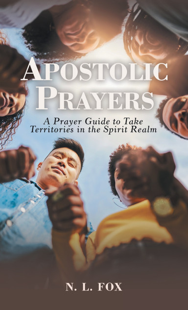 Apostolic Prayers Apostolic Prayers