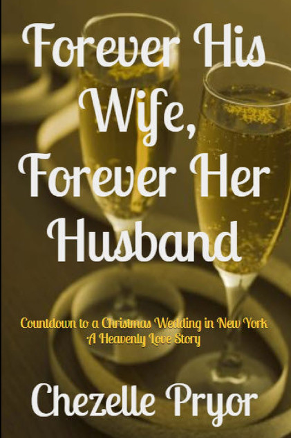 Forever His Wife, Forever Her Husband Forever His Wife, Forever Her Husband