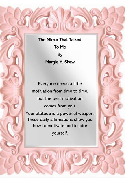 The Mirror That Talked To Me The Mirror That Talked To Me