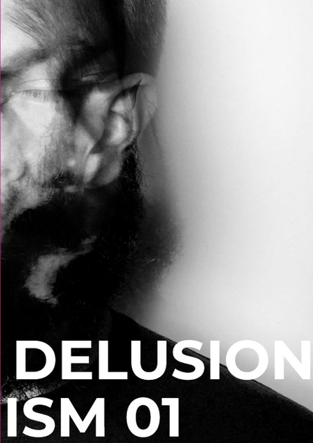 Delusionism Delusionism