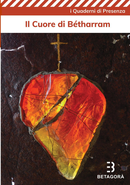Il cuore di Bétharram Il cuore di Bétharram