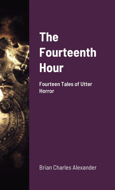 The Fourteenth Hour The Fourteenth Hour