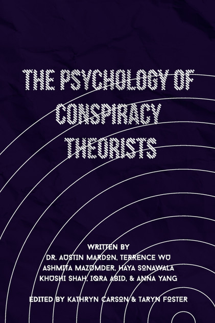 The Psychology of Conspiracy Theorists The Psychology of Conspiracy Theorists
