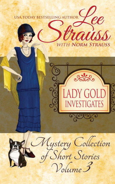 Lady Gold Investigates Volume 3 Lady Gold Investigates Volume 3