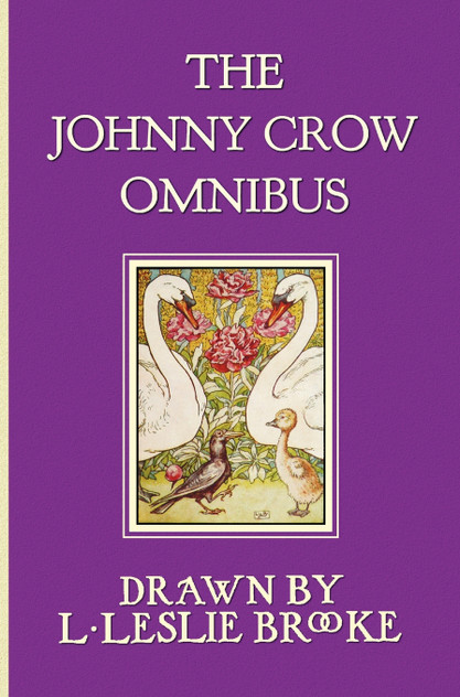 The Johnny Crow Omnibus featuring Johnny Crow's Garden, Johnny Crow's Party and Johnny Crow's New Garden (in color) The Johnny Crow Omnibus featuring Johnny Crow's Garden, Johnny Crow's Party and Johnny Crow's New Garden (in color)