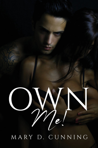 OWN ME! OWN ME!