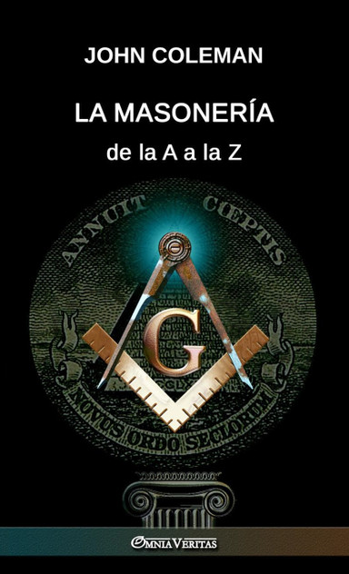 La masonería de la A a la Z La masonería de la A a la Z