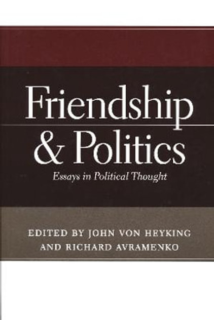 Friendship and Politics