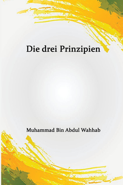 Die drei Prinzipien Die drei Prinzipien