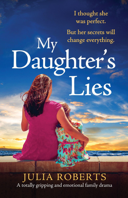 My Daughter's Lies My Daughter's Lies