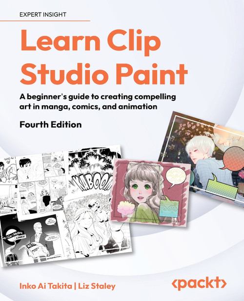 Learn Clip Studio Paint - Fourth Edition