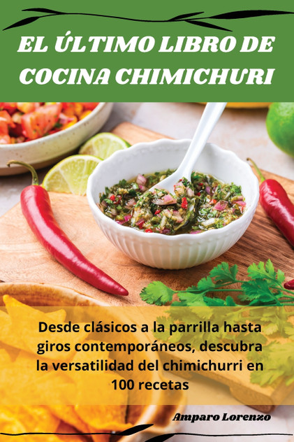 EL ÚLTIMO LIBRO DE COCINA CHIMICHURI