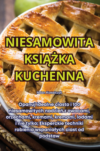 NIESAMOWITA KSIĄŻKA KUCHENNA