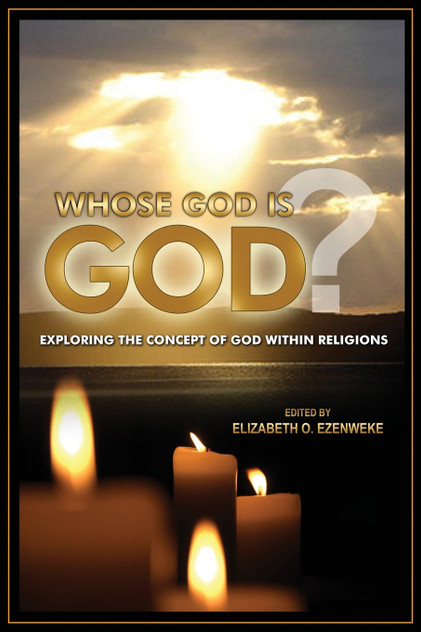 Whose God Is God? Whose God Is God?