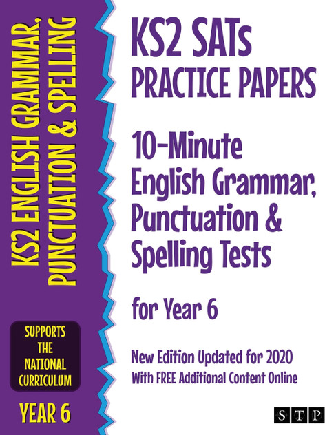 KS2 SATs Practice Papers 10-Minute English Grammar, Punctuation and Spelling Tests for Year 6 KS2 SATs Practice Papers 10-Minute English Grammar, Punctuation and Spelling Tests for Year 6