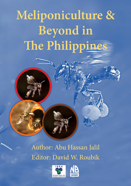 Meliponiculture & Beyond in The Philippines Meliponiculture & Beyond in The Philippines