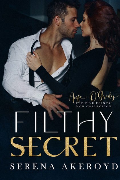 Filthy Secret (Five Points' Mob Collection Filthy Secret (Five Points' Mob Collection