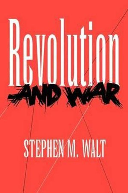 Revolution and War Revolution and War