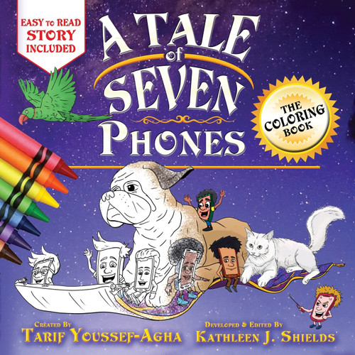 A Tale of Seven Phones, The Coloring Book A Tale of Seven Phones, The Coloring Book