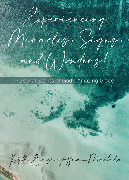 Experiencing Miracles, Signs, and Wonders! Experiencing Miracles, Signs, and Wonders!